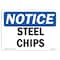 Signmission OSHA Notice, 5" Height, Steel Chips Sign, 7" X 5", Landscape OS-NS-D-57-L-18447 - alternate 1